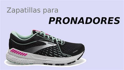 zapatillas para pronadores.